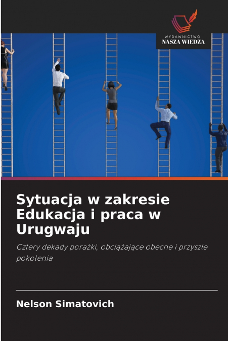 Sytuacja w zakresie Edukacja i praca w Urugwaju