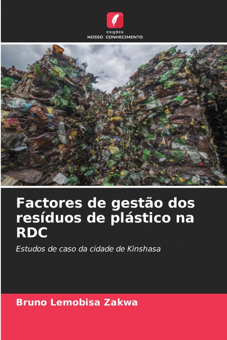 Factores de gestão dos resíduos de plástico na RDC