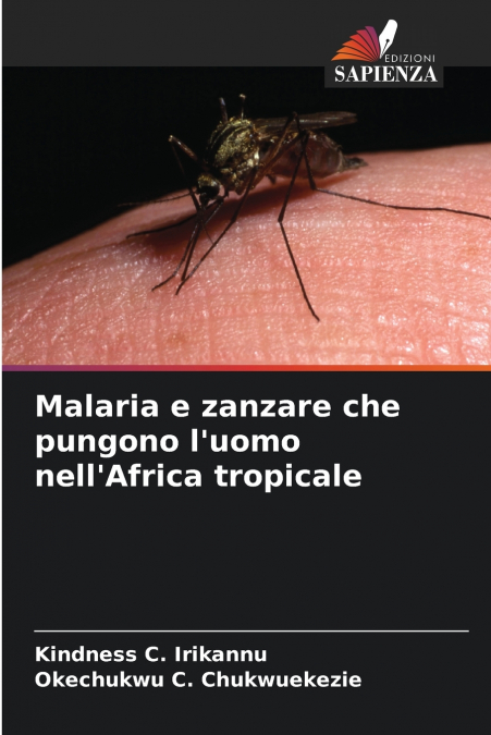 Malaria e zanzare che pungono l’uomo nell’Africa tropicale