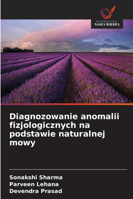 Diagnozowanie anomalii fizjologicznych na podstawie naturalnej mowy