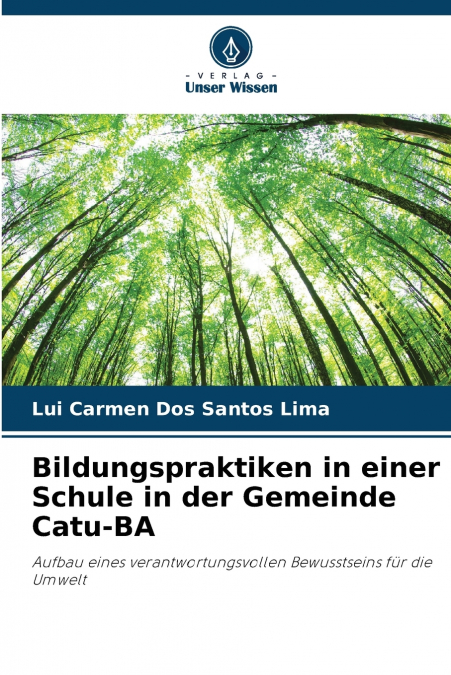 Bildungspraktiken in einer Schule in der Gemeinde Catu-BA