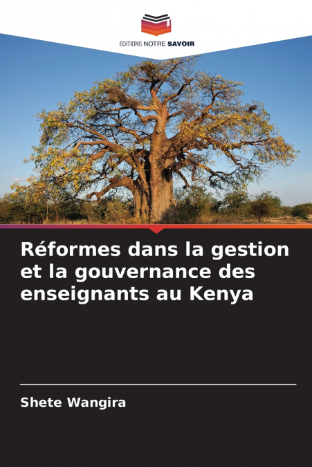 Réformes dans la gestion et la gouvernance des enseignants au Kenya