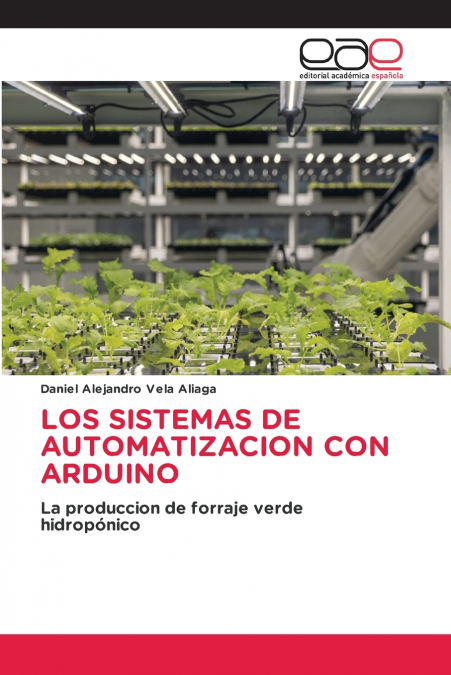 LOS SISTEMAS DE AUTOMATIZACION CON ARDUINO