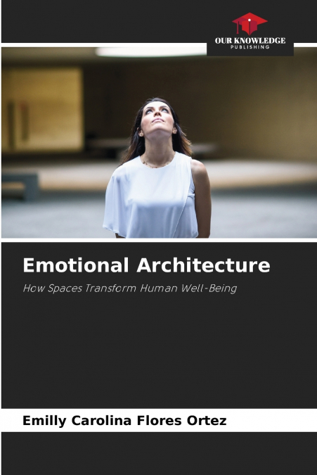 Emotional Architecture