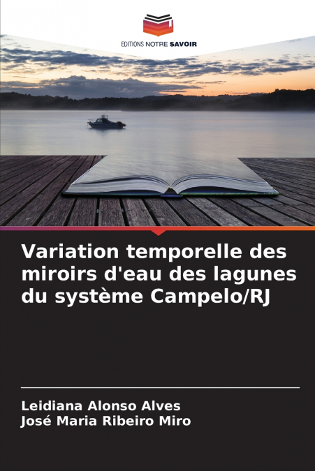 Variation temporelle des miroirs d’eau des lagunes du système Campelo/RJ