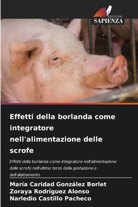 Effetti della borlanda come integratore nell’alimentazione delle scrofe