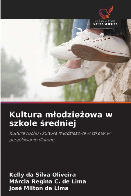 Kultura młodzieżowa w szkole średniej
