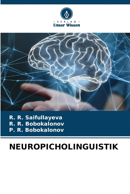 NEUROPICHOLINGUISTIK
