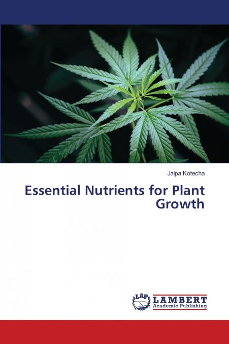 Essential Nutrients for Plant Growth