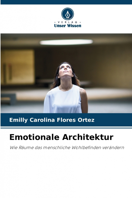 Emotionale Architektur