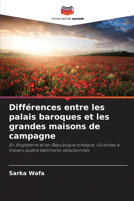 Différences entre les palais baroques et les grandes maisons de campagne