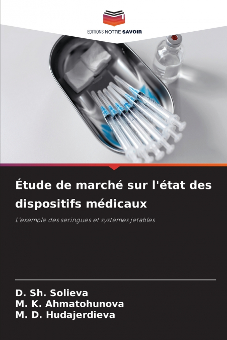 Étude de marché sur l’état des dispositifs médicaux