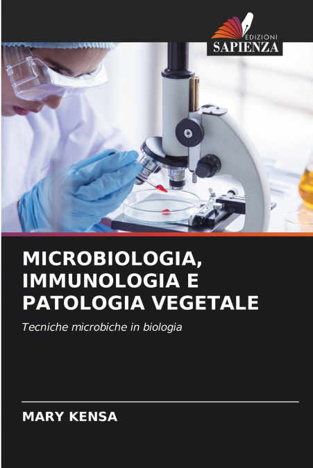 MICROBIOLOGIA, IMMUNOLOGIA E PATOLOGIA VEGETALE