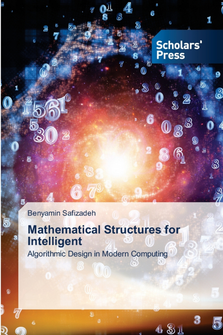 Mathematical Structures for Intelligent
