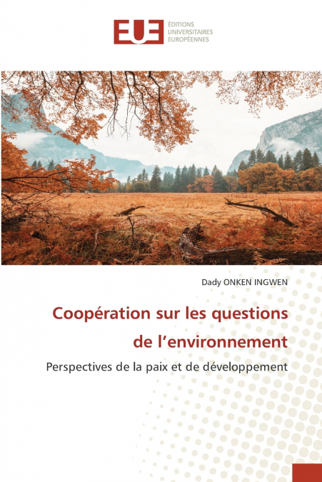 Coopération sur les questions de l’environnement