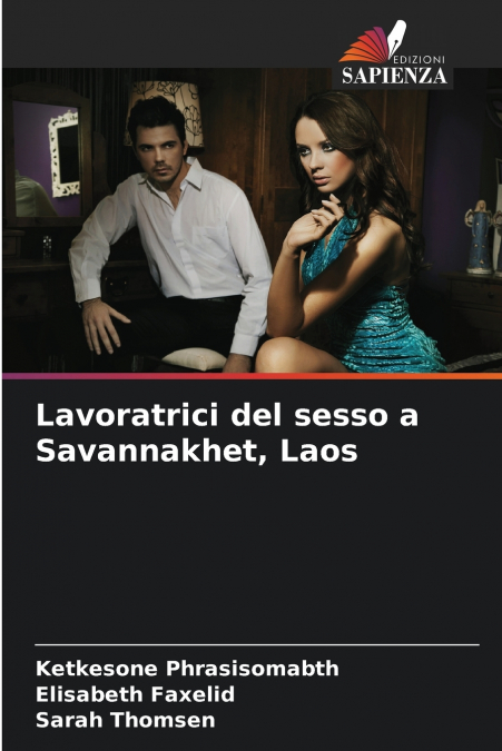 Lavoratrici del sesso a Savannakhet, Laos
