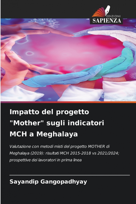 Impatto del progetto 'Mother' sugli indicatori MCH a Meghalaya