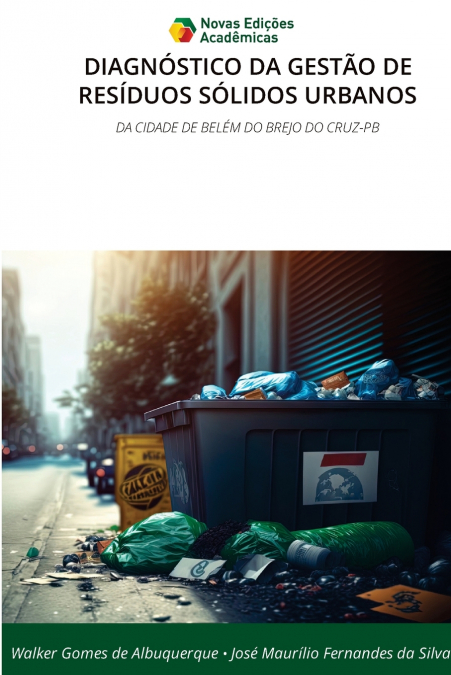 DIAGNÓSTICO DA GESTÃO DE RESÍDUOS SÓLIDOS URBANOS
