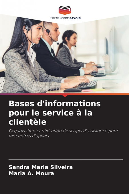 Bases d’informations pour le service à la clientèle
