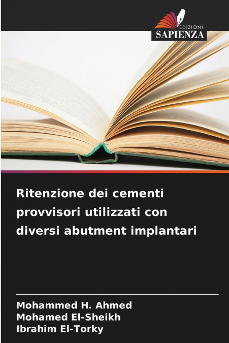 Ritenzione dei cementi provvisori utilizzati con diversi abutment implantari