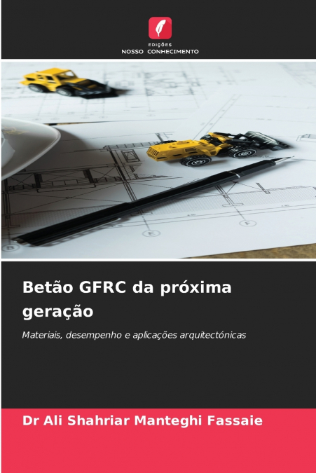 Betão GFRC da próxima geração