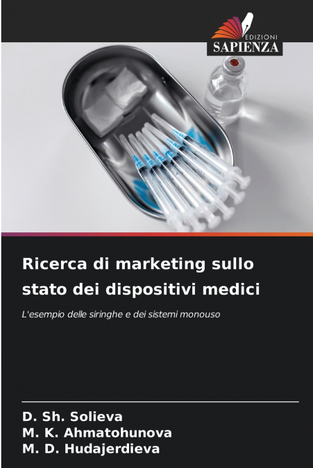 Ricerca di marketing sullo stato dei dispositivi medici