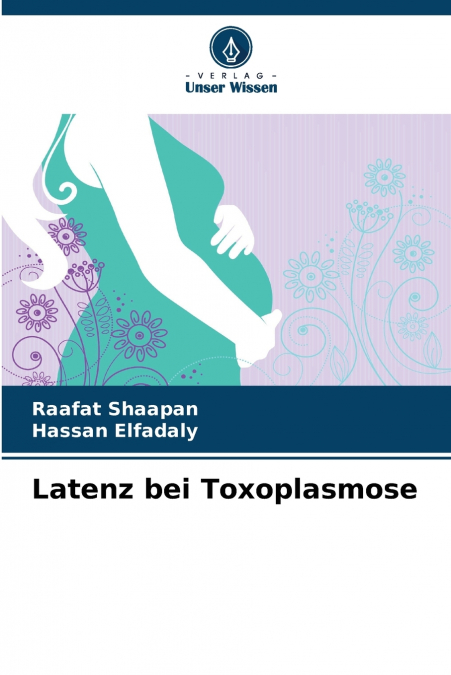 Latenz bei Toxoplasmose