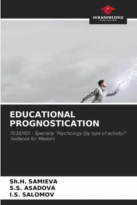 EDUCATIONAL PROGNOSTICATION