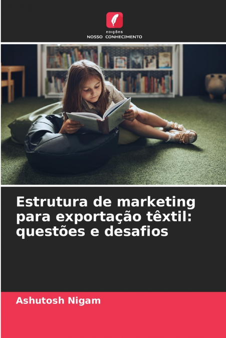 Estrutura de marketing para exportação têxtil