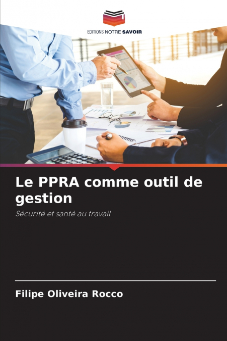 Le PPRA comme outil de gestion
