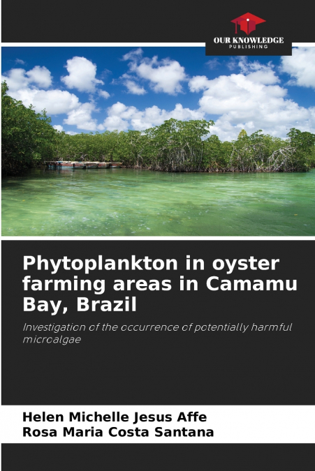 Phytoplankton in oyster farming areas in Camamu Bay, Brazil
