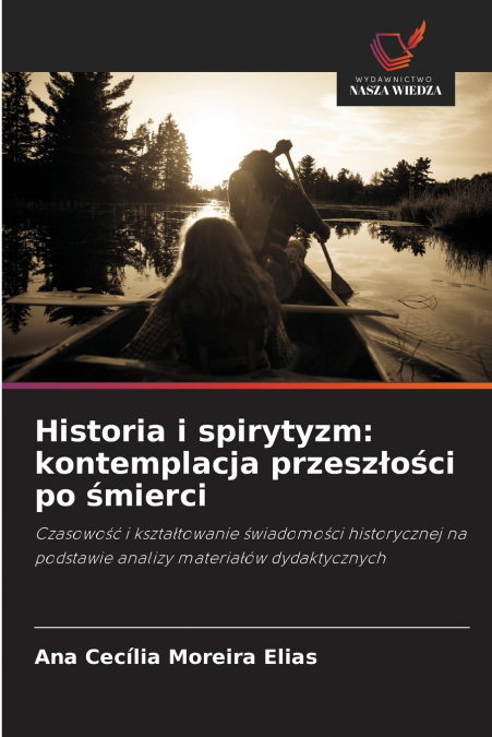 Historia i spirytyzm