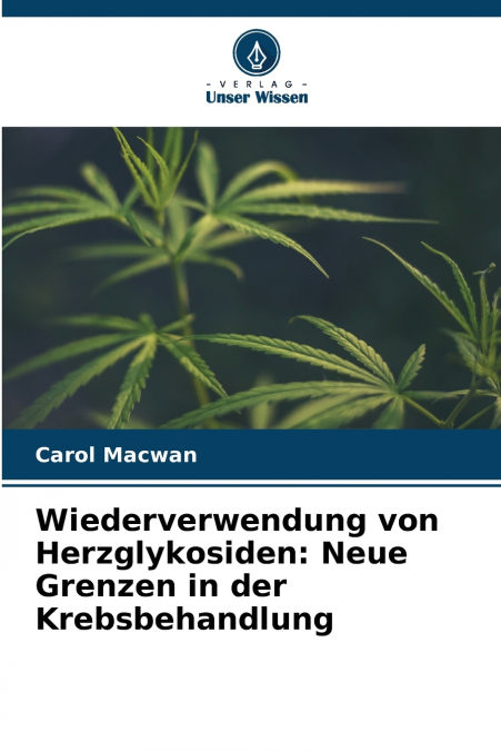 Wiederverwendung von Herzglykosiden
