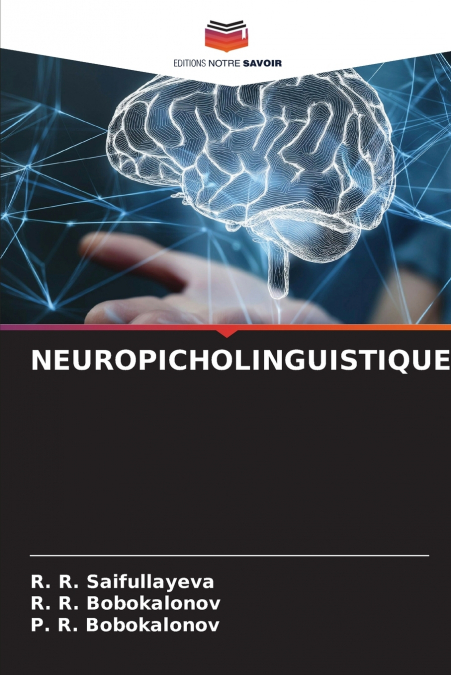 NEUROPICHOLINGUISTIQUE