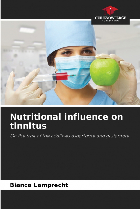 Nutritional influence on tinnitus