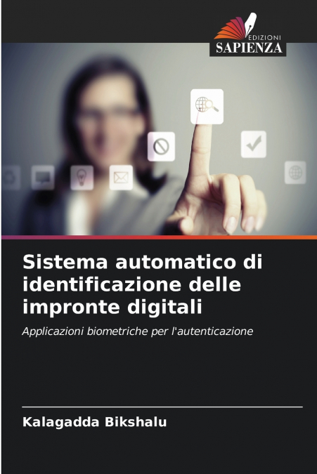 Sistema automatico di identificazione delle impronte digitali