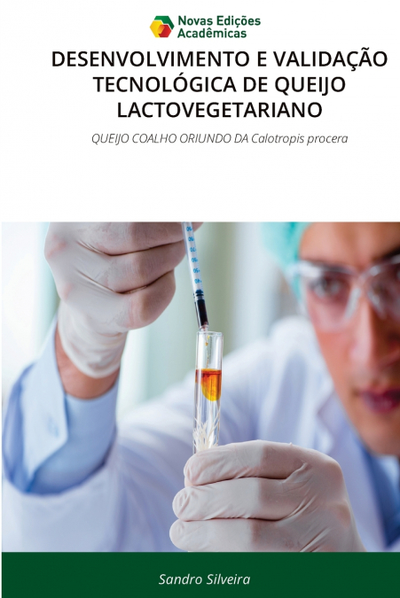 DESENVOLVIMENTO E VALIDAÇÃO TECNOLÓGICA DE QUEIJO LACTOVEGETARIANO