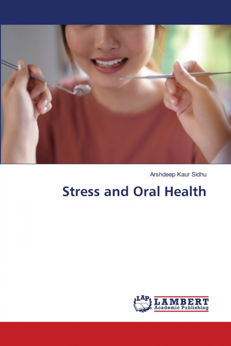 Stress and Oral Health