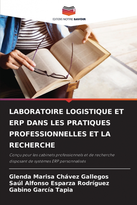 LABORATOIRE LOGISTIQUE ET ERP DANS LES PRATIQUES PROFESSIONNELLES ET LA RECHERCHE