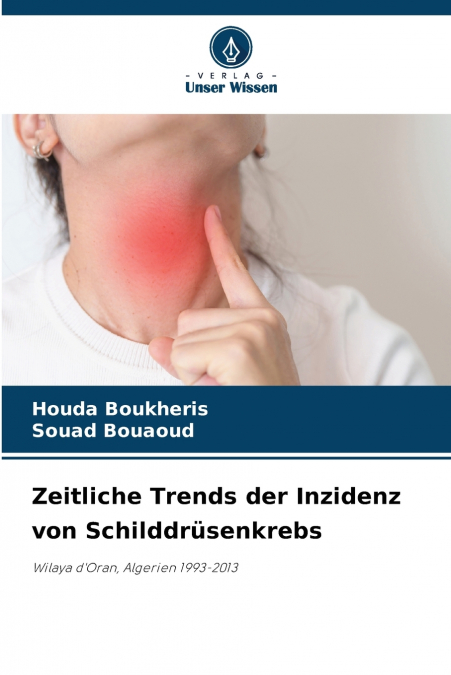 Zeitliche Trends der Inzidenz von Schilddrüsenkrebs
