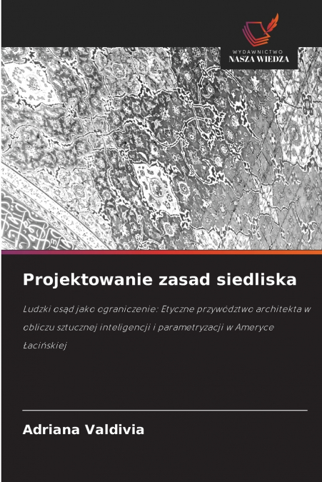 Projektowanie zasad siedliska