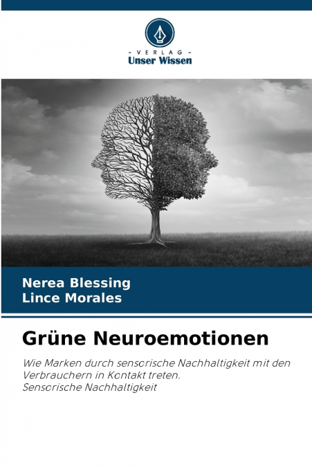Grüne Neuroemotionen
