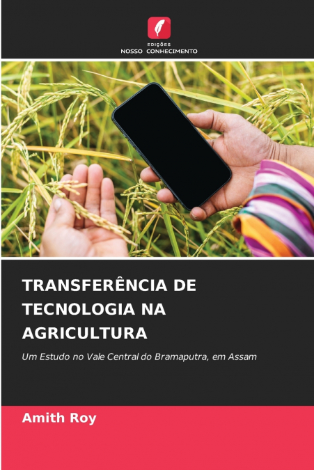 TRANSFERÊNCIA DE TECNOLOGIA NA AGRICULTURA