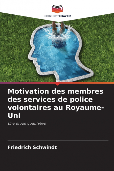 Motivation des membres des services de police volontaires au Royaume-Uni