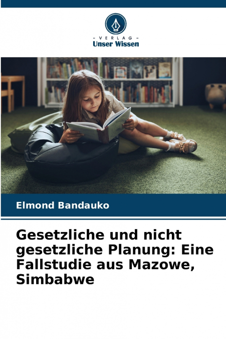 Gesetzliche und nicht gesetzliche Planung