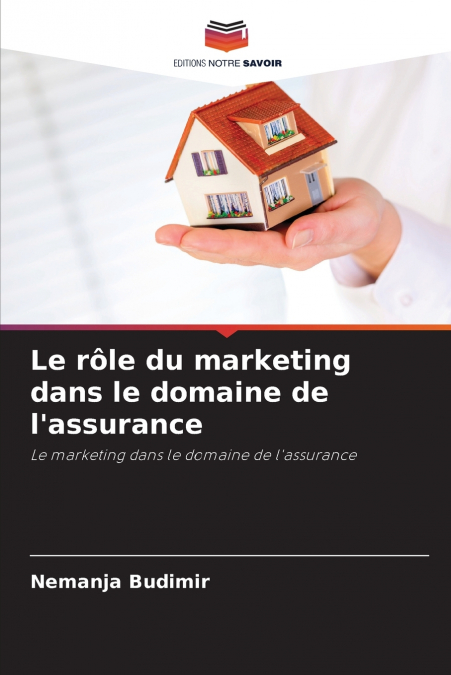 Le rôle du marketing dans le domaine de l’assurance