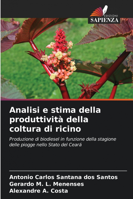 Analisi e stima della produttività della coltura di ricino