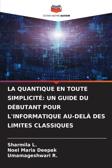 LA QUANTIQUE EN TOUTE SIMPLICITÉ