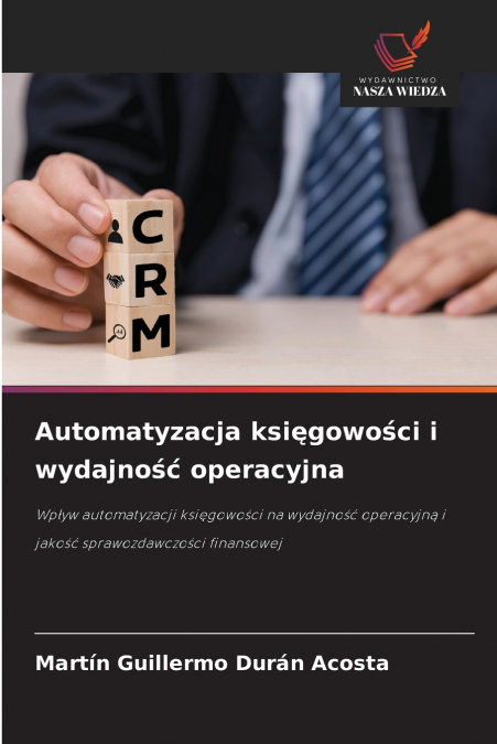Automatyzacja księgowości i wydajność operacyjna