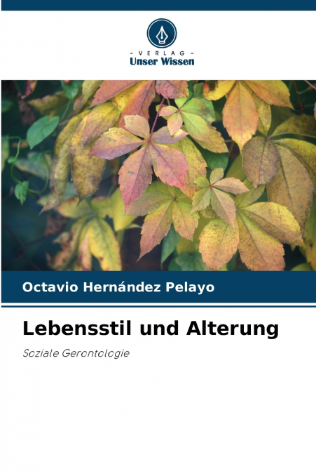 Lebensstil und Alterung